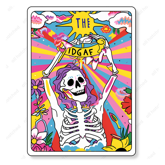 The IDGAF Funny Tarot Card