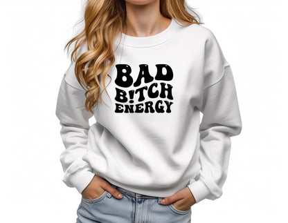 Bad B!tch Energy PNG, SVG